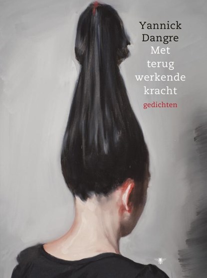 Met terugwerkende kracht, Yannick Dangre - Ebook - 9789023486190