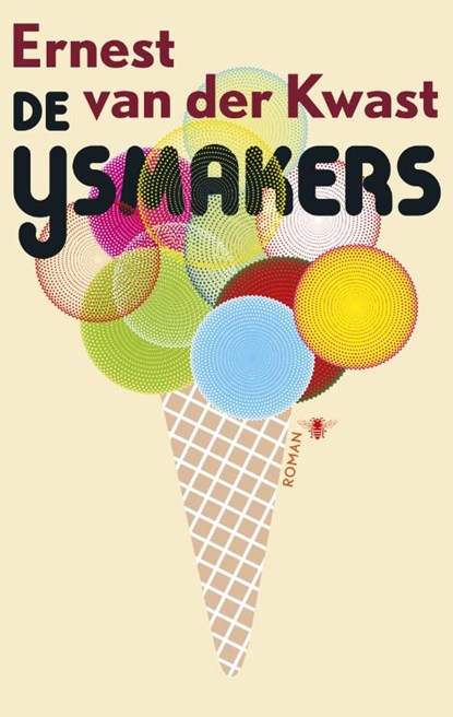 De ijsmakers, Ernest van der Kwast - Paperback - 9789023486381