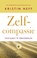 Zelfcompassie, Kristin Neff - Paperback - 9789023486602