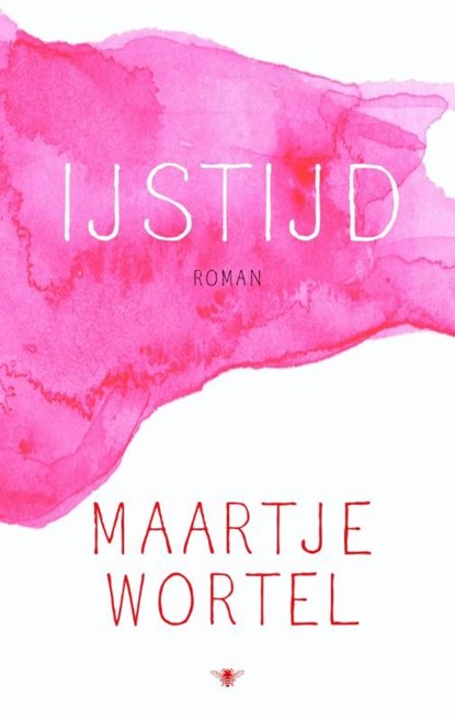 IJstijd, Maartje Wortel - Ebook - 9789023486954