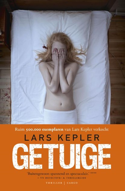 Getuige, Lars Kepler - Paperback - 9789023487029