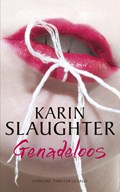 Genadeloos | Karin Slaughter | 
