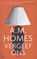 Vergeef ons, Amy Homes - Paperback - 9789023487913