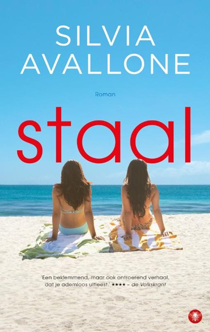 Staal, Silvia Avallone - Paperback - 9789023488057