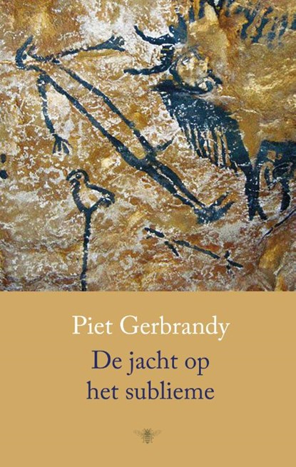 De jacht op het sublieme, Piet Gerbrandy - Paperback - 9789023488071