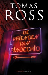 De vrienden van Pinocchio - Tomas Ross - 9789023488101