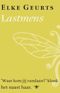 Lastmens | Elke Geurts | 