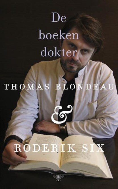De boekendokter, Thomas Blondeau ; Roderik Six - Ebook - 9789023489085