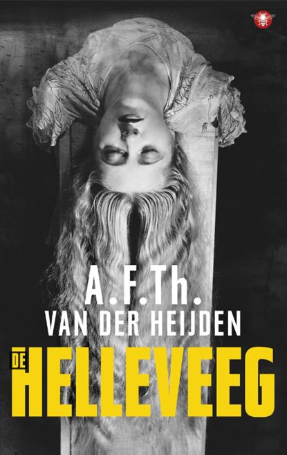 De tandeloze tijd 5 : De helleveeg, A.F.Th. van der Heijden - Paperback - 9789023489702
