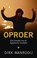 Oproer, Dirk Wanrooij - Paperback - 9789023489955