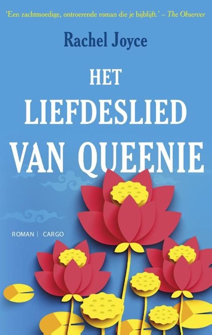 Het liefdeslied van Queenie, Rachel Joyce - Ebook - 9789023490241