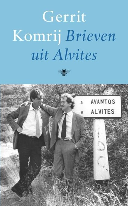 Brieven uit Alvites, Gerrit Komrij - Ebook - 9789023490708