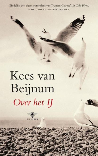Over het IJ, Kees van Beijnum - Ebook - 9789023490746