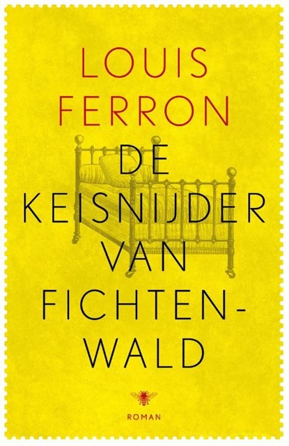 De keisnijder van Fichtenwald, Louis Ferron - Ebook - 9789023491279