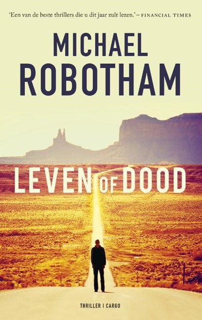 Leven of dood, Michael Robotham - Paperback - 9789023491446