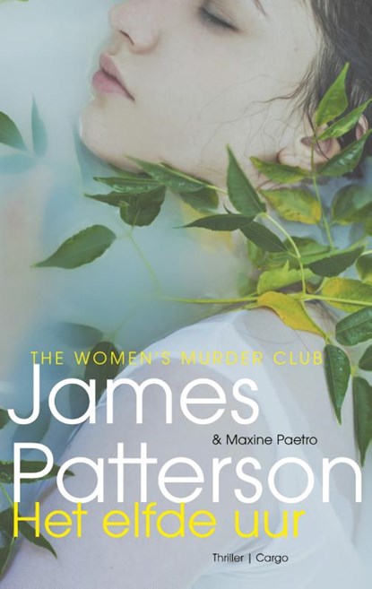 Het elfde uur, James Patterson ; Maxine Paetro - Paperback - 9789023491668