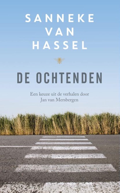 De ochtenden, Sanneke van Hassel - Paperback - 9789023492207