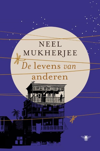 De levens van anderen, Neel Mukherjee - Paperback - 9789023492290