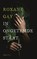 In ongetemde staat, Roxane Gay - Paperback - 9789023492344