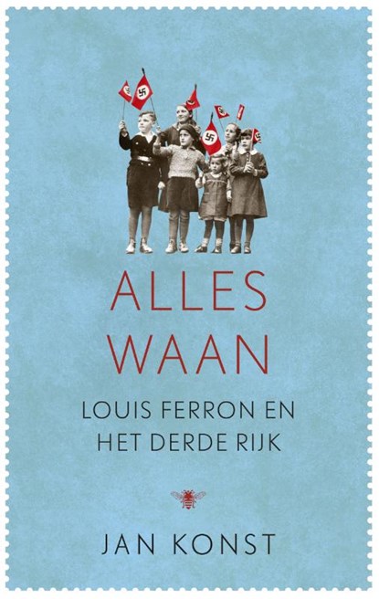 Alles waan, Jan Konst - Paperback - 9789023493167