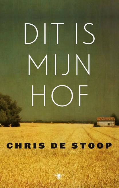 Dit is mijn hof, Chris de Stoop - Ebook - 9789023493310