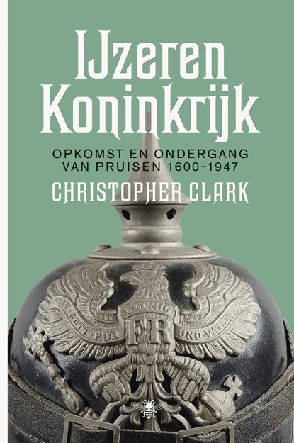 Het ijzeren koninkrijk, Christopher Clark - Ebook - 9789023493365