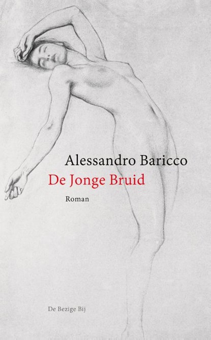 De jonge bruid, Alessandro Baricco - Gebonden - 9789023494256