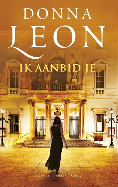 Ik aanbid je, Donna Leon - Paperback - 9789023494492