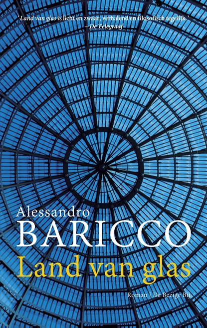Land van glas, Alessandro Baricco - Ebook - 9789023494522