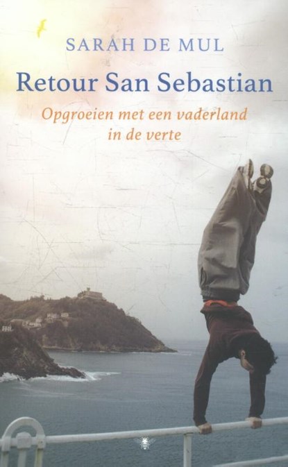 Retour San Sebastian, Sarah de Mul - Paperback - 9789023494782