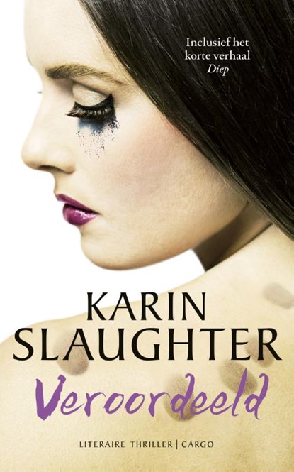 Veroordeeld, Karin Slaughter - Paperback - 9789023495291