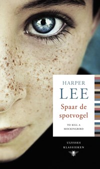 Spaar de spotvogel | Harper Lee | 