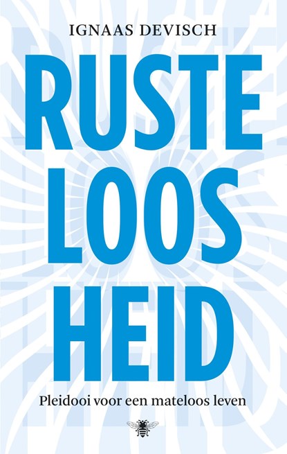 Rusteloosheid, Ignaas Devisch - Ebook - 9789023495512