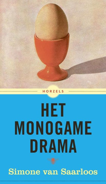 Het monogame drama, Simone van Saarloos - Paperback - 9789023495864