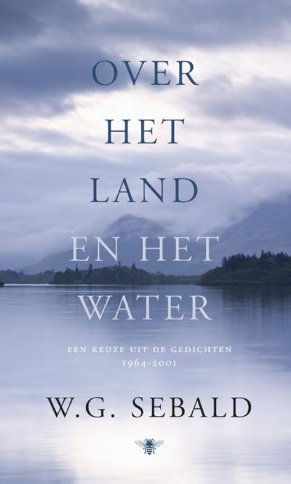 Over het land en over het water, W.G. Sebald - Gebonden - 9789023495871