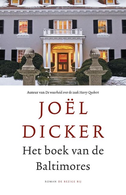 Het boek van de Baltimores, Joël Dicker - Paperback - 9789023496113