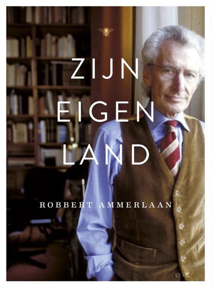 Zijn eigen land, Robbert Ammerlaan - Gebonden - 9789023496847