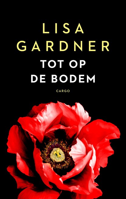 Tot op de bodem, Lisa Gardner - Ebook - 9789023496892