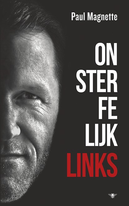 Onsterfelijk links, Paul Magnette - Ebook - 9789023497295