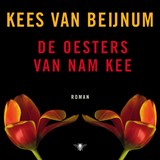 De oesters van Nam Kee - Kees van Beijnum - 9789023497462