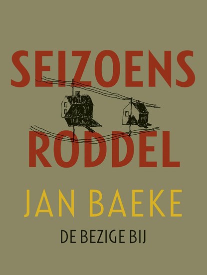 Seizoensroddel, Jan Baeke - Ebook - 9789023497547