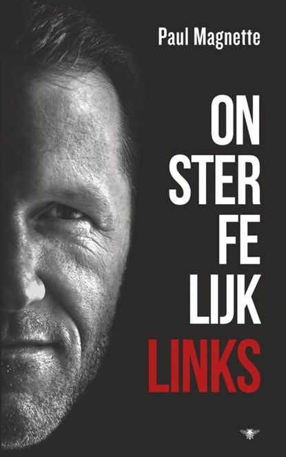 Onsterfelijk links, Paul Magnette - Paperback - 9789023497783