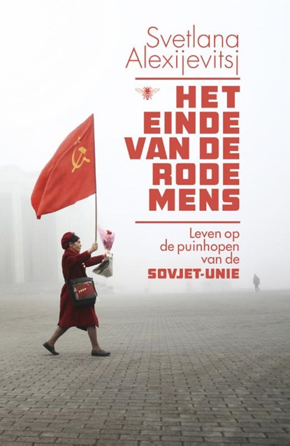 Het einde van de rode mens, Svetlana Alexijevitsj - Paperback - 9789023498025