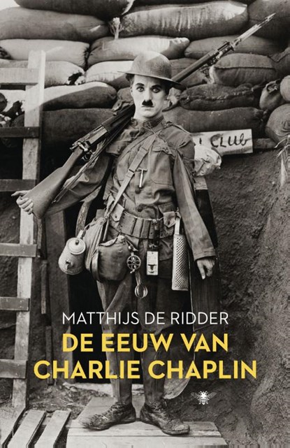 De eeuw van Charlie Chaplin, Matthijs de Ridder - Paperback - 9789023498582