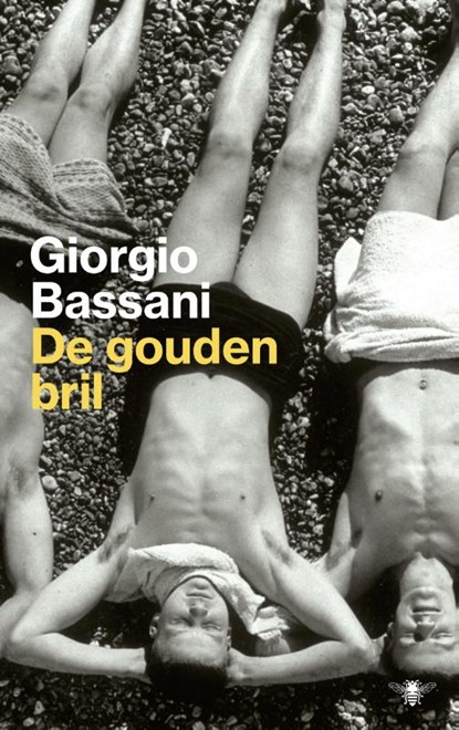 De gouden bril, Giorgio Bassani - Paperback - 9789023499169