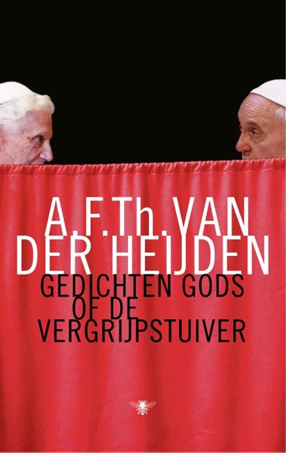 Gedichten Gods of De vergrijpstuiver, A.F.Th. van der Heijden - Paperback - 9789023499312