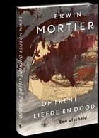 Omtrent liefde en dood | Erwin Mortier | 