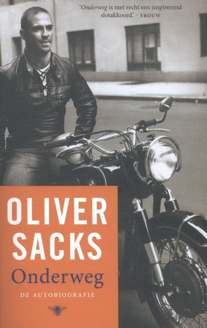 Onderweg, Oliver Sacks - Paperback - 9789023499480
