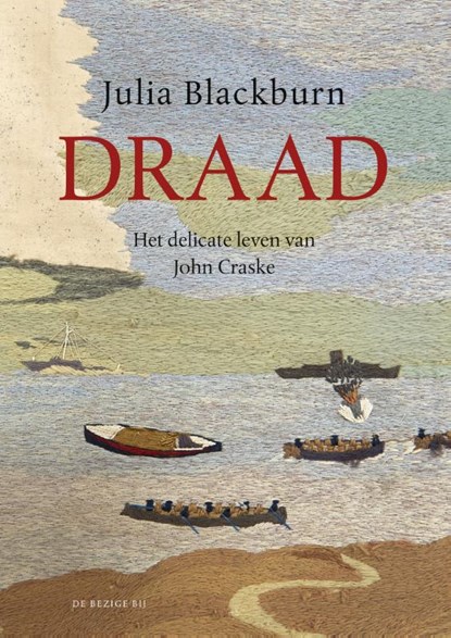 Draad, Julia Blackburn - Paperback - 9789023499657