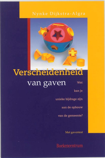 Verscheidenheid van gaven, N. Dijkstra-Algra - Paperback - 9789023903765